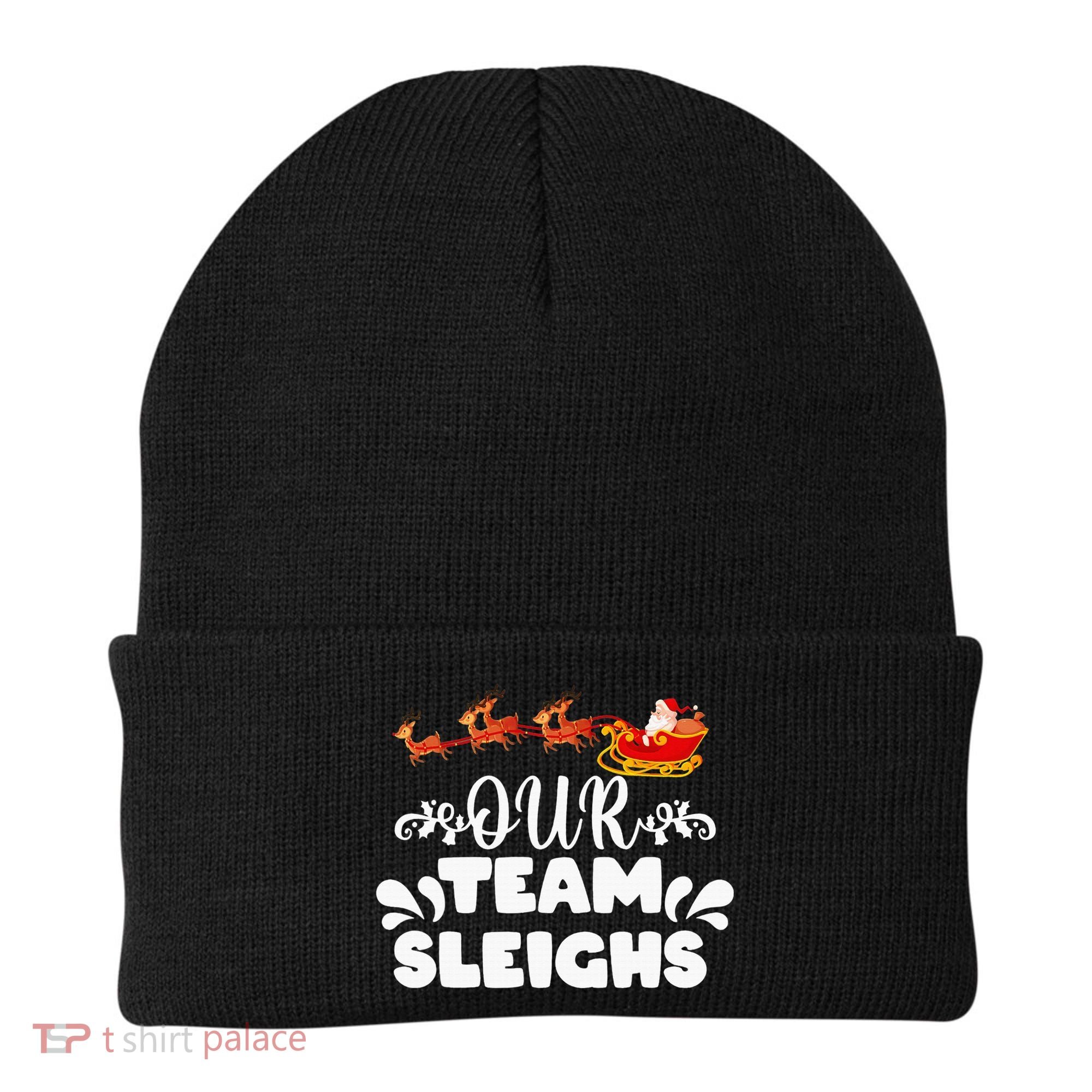 Our Team Sleighs Christmas Reindeers Santa's Workers Office Beanie