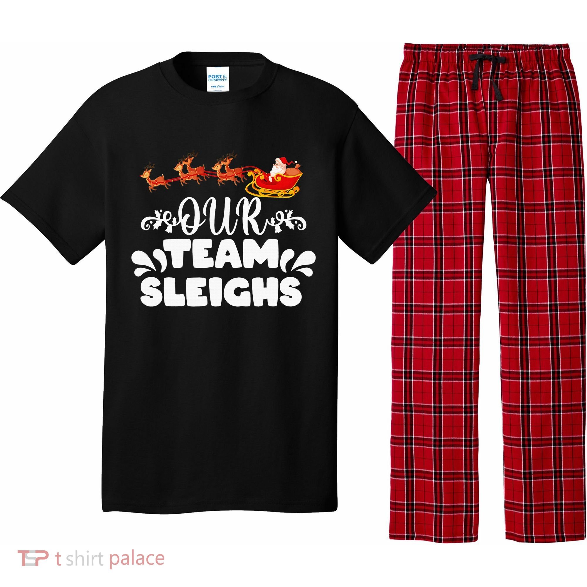 Our Team Sleighs Christmas Reindeers Santa's Workers Office Pajama Set