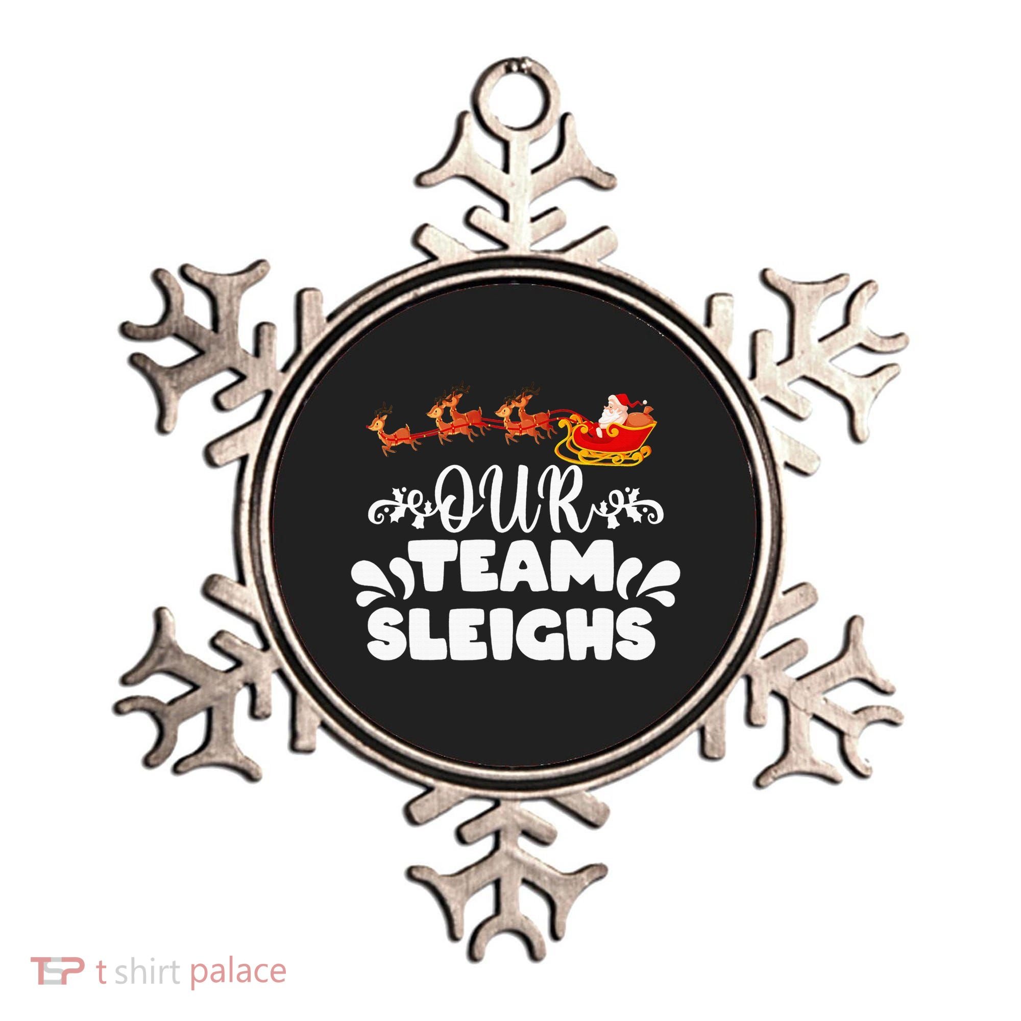 Our Team Sleighs Christmas Reindeers Santa's Workers Office Ornament