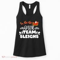 Our Team Sleighs Christmas Reindeers Santa's Workers Office Women's Tank Top thumb 0