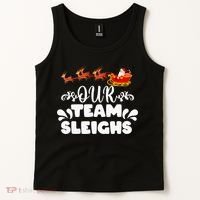 Our Team Sleighs Christmas Reindeers Santa's Workers Office Tank Top thumb 2