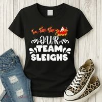 Our Team Sleighs Christmas Reindeers Santa's Workers Office Women's T-Shirt thumb 3