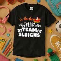 Our Team Sleighs Christmas Reindeers Santa's Workers Office Kids T-Shirt thumb 3