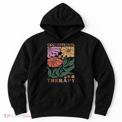 Occupational Therapy Student Ot Therapist Ot Assistant Hoodie