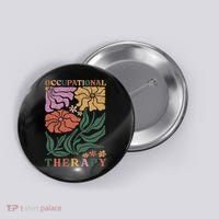 Occupational Therapy Student Ot Therapist Ot Assistant Button thumb 0