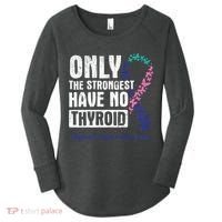 Only The Strongest Have No Thyroid Cancer Awareness Women's Perfect Tri Tunic Long Sleeve Shirt thumb 0