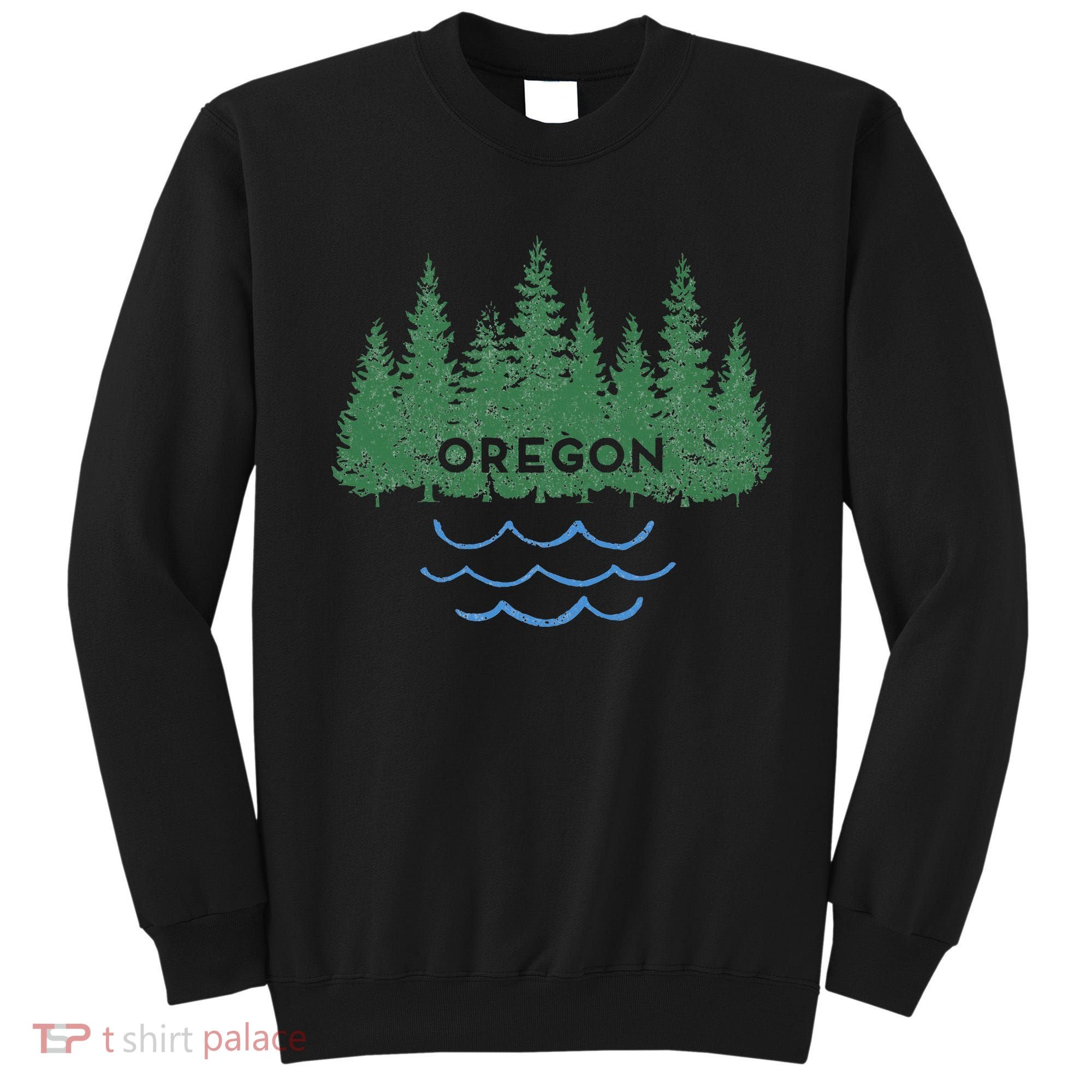 Oregon Trees Silhouette Nature Outdoorsy Sweatshirt