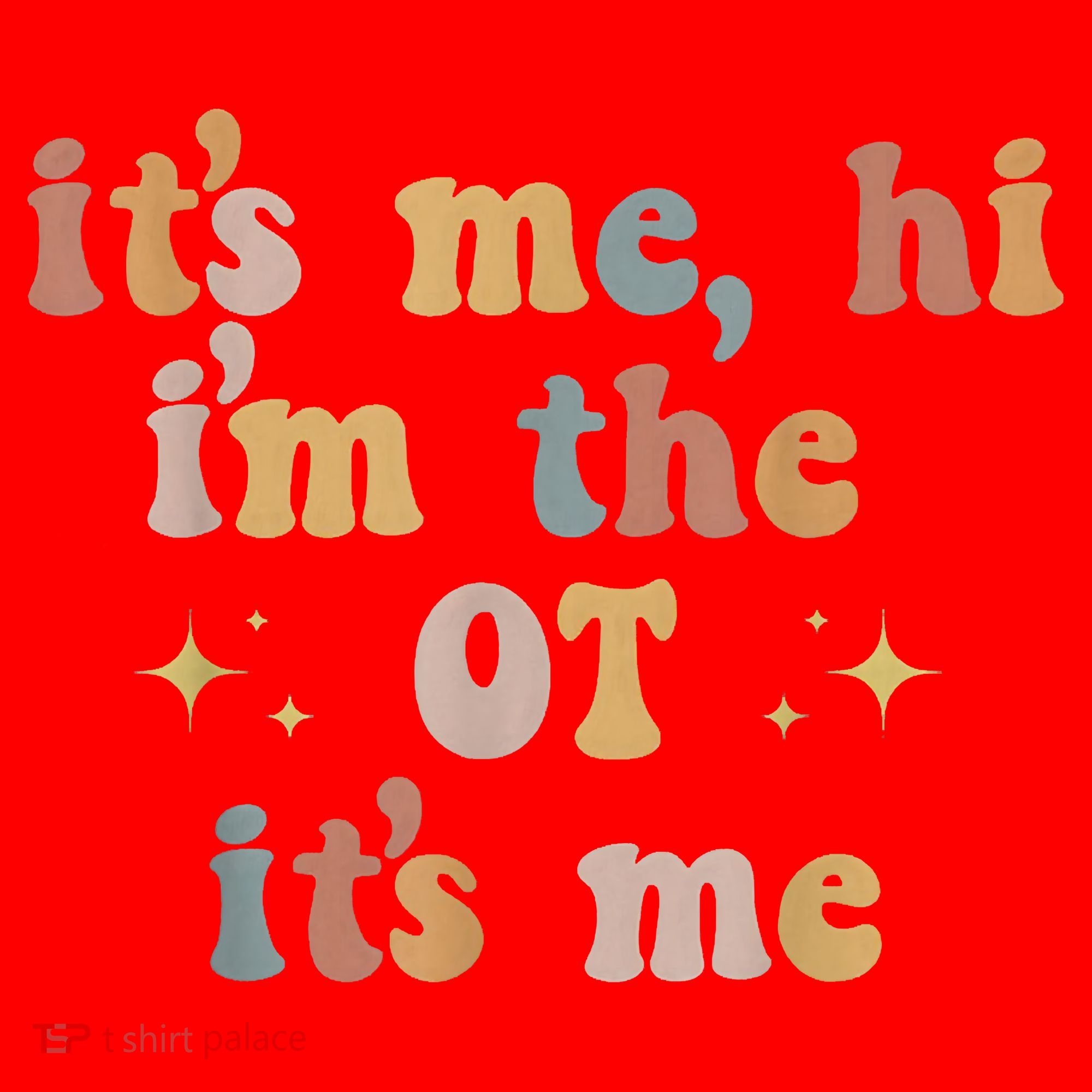 Occupational Therapy Therapist Its Me Hi Im The Ot Its Me Santa Hat