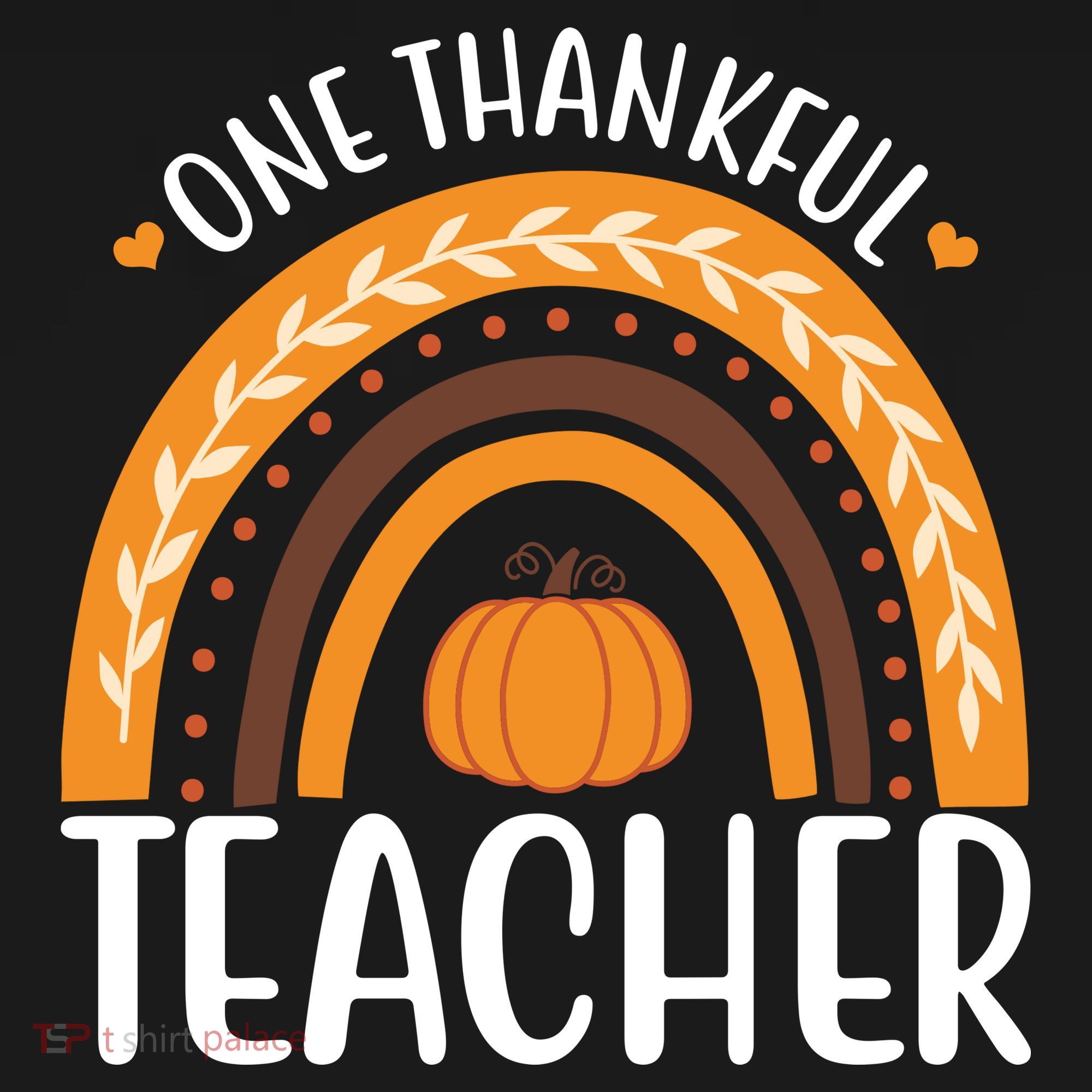 One Thankful Teacher Rainbow Pumpkin Thanksgiving Hoodie