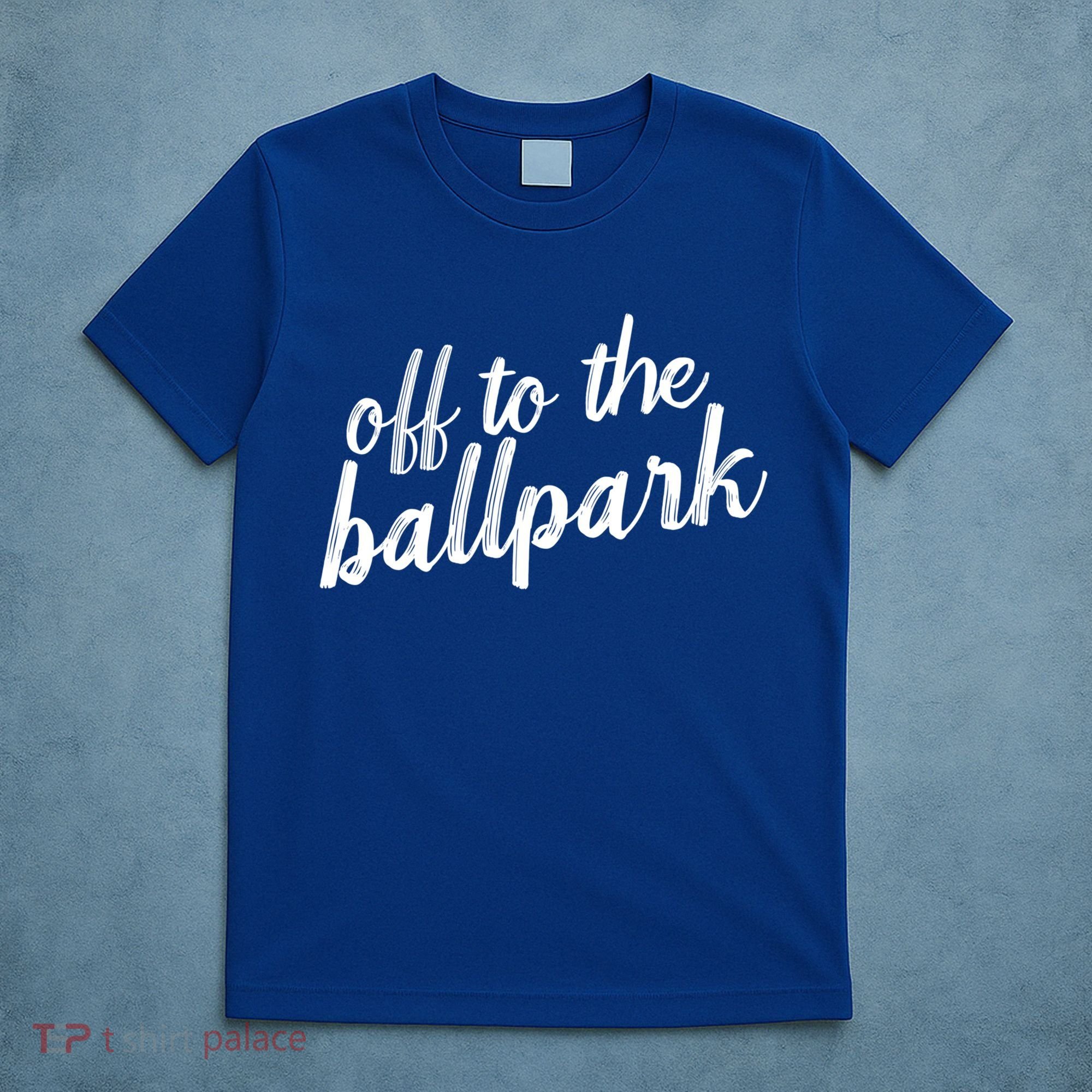 Off To The Ballpark Game Day Vibes Softball Baseball Gift T-Shirt