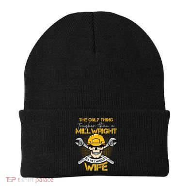 Only Thing Tougher Than A Millwright Is A Millwright's Wife Gift Beanie