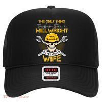 Only Thing Tougher Than A Millwright Is A Millwright's Wife Gift Hat thumb 0