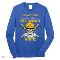 Only Thing Tougher Than A Millwright Is A Millwright's Wife Gift Long Sleeve Shirt thumb 0