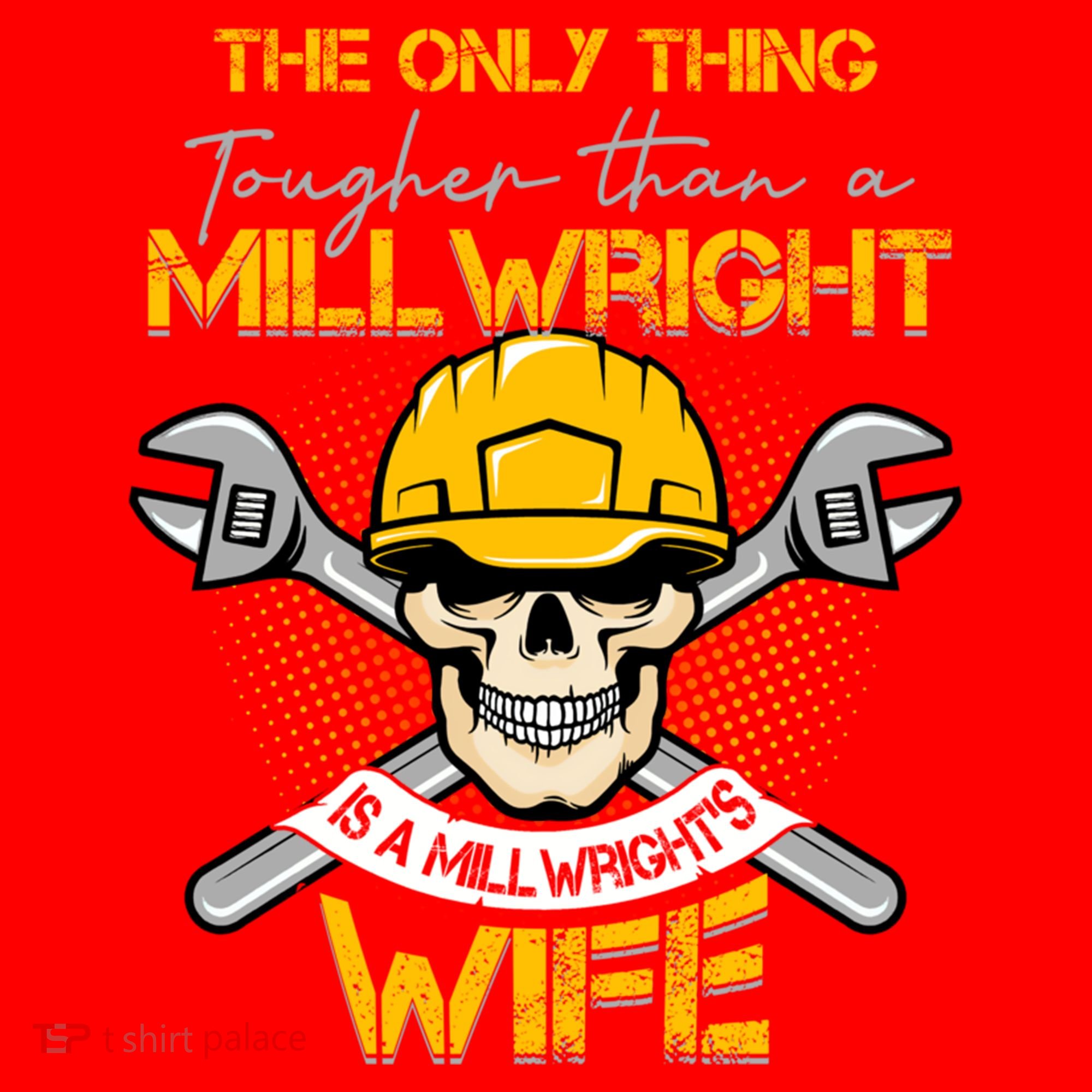 Only Thing Tougher Than A Millwright Is A Millwright's Wife Gift Santa Hat