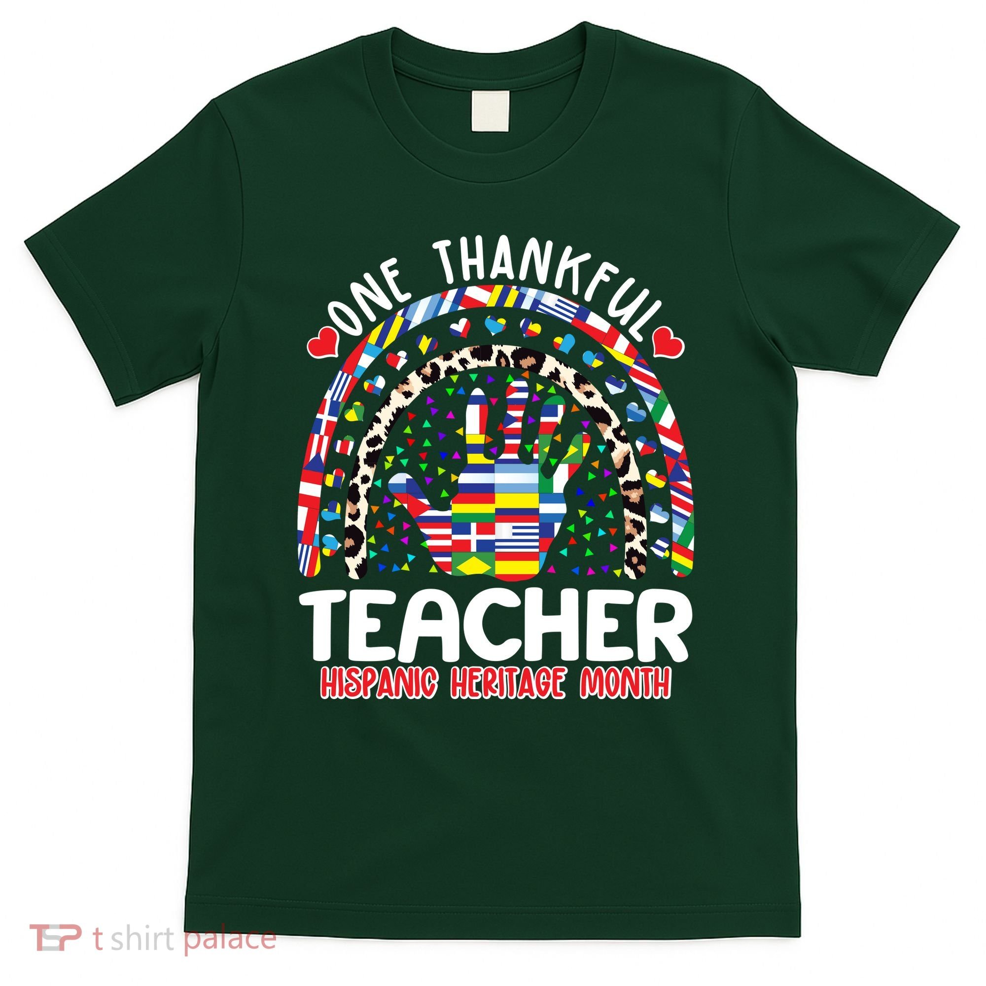 One Thankful Teacher Hispanic Heritage Month T-Shirt