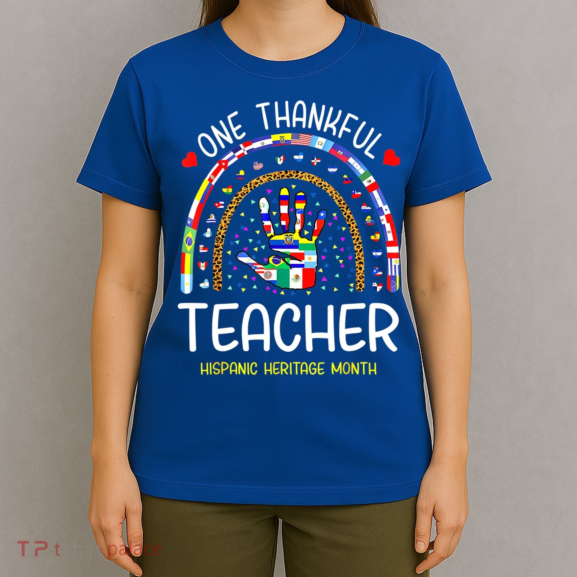 One Thankful Teacher Hispanic Heritage Month Countries T-Shirt