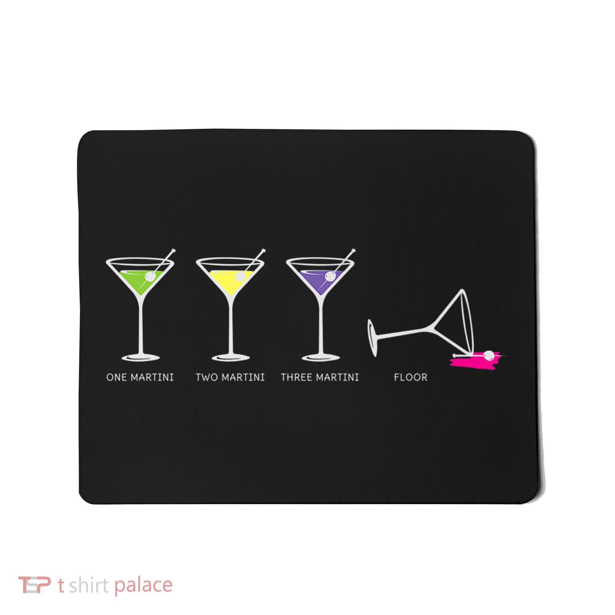 One Two Three Martini Floor For Martini Lovers Cocktail Fans Premium Mousepad