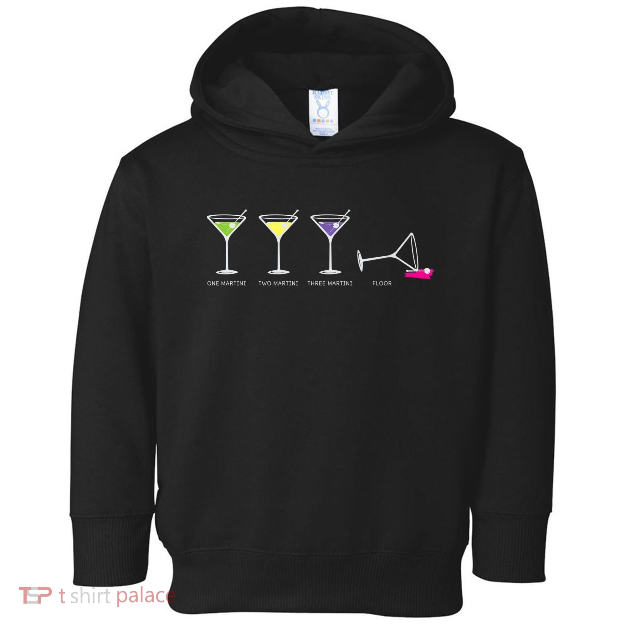One Two Three Martini Floor For Martini Lovers Cocktail Fans Premium Toddler Hoodie