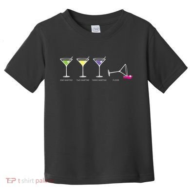 One Two Three Martini Floor For Martini Lovers Cocktail Fans Premium Toddler T-Shirt