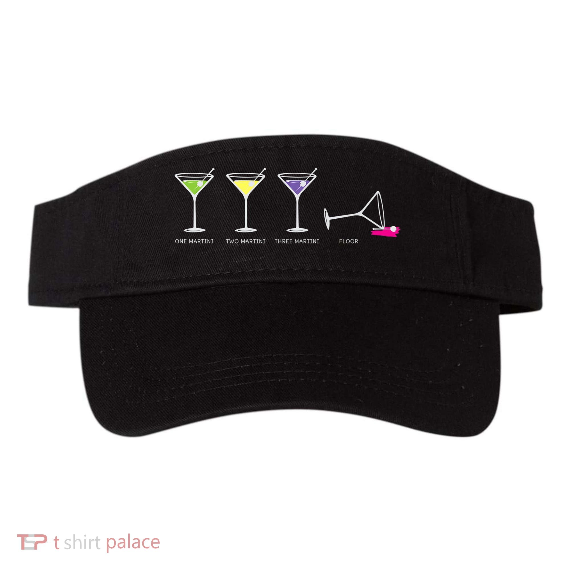 One Two Three Martini Floor For Martini Lovers Cocktail Fans Premium Visor