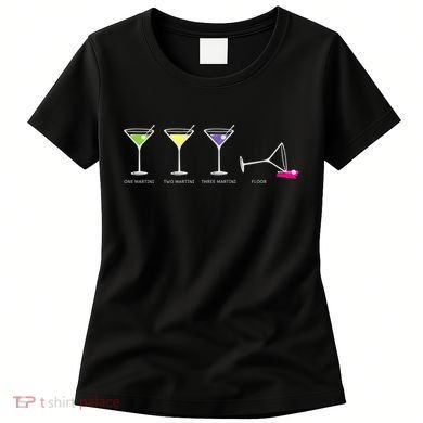 One Two Three Martini Floor For Martini Lovers Cocktail Fans Premium Women's T-Shirt