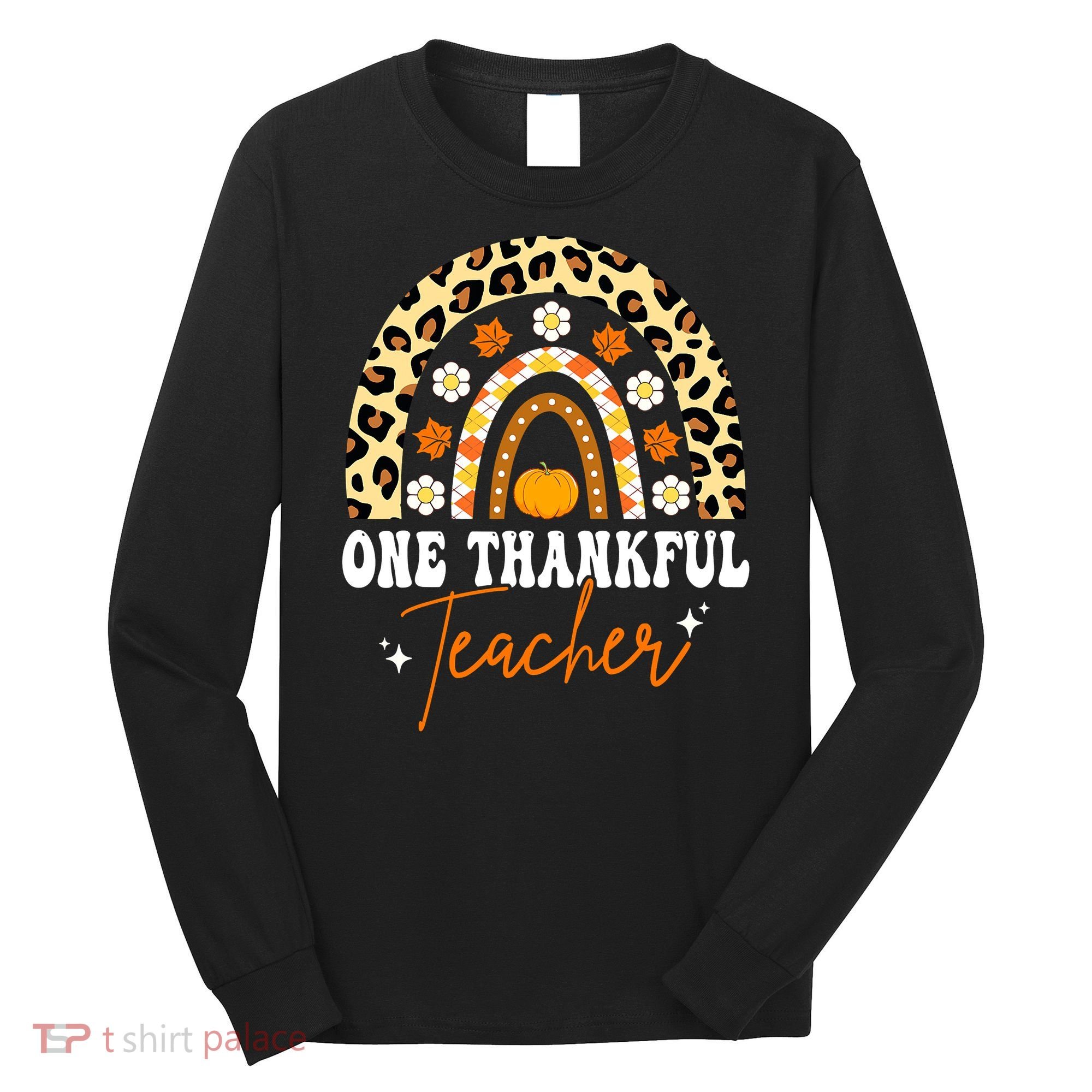 One Thankful Teacher Thanksgiving Fall Autumn Groovy Leopard Long Sleeve Shirt