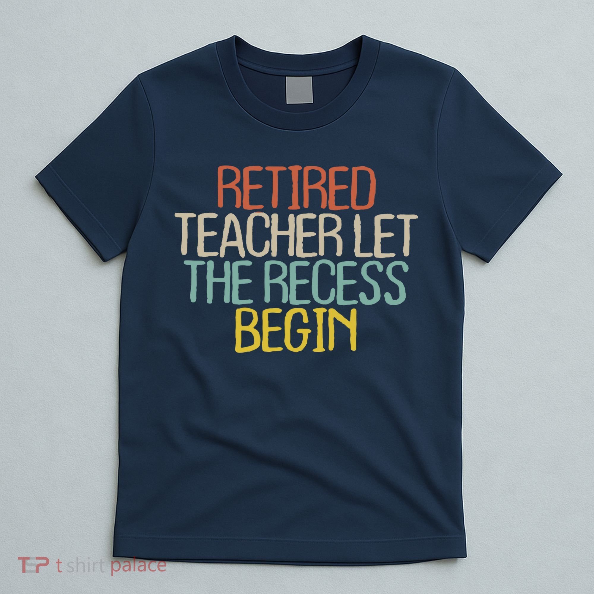 Old Text Vintage Retired Teacher T-Shirt