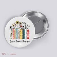 Occupational Therapy Wildflower Book Ot Therapist Assistant Button thumb 0