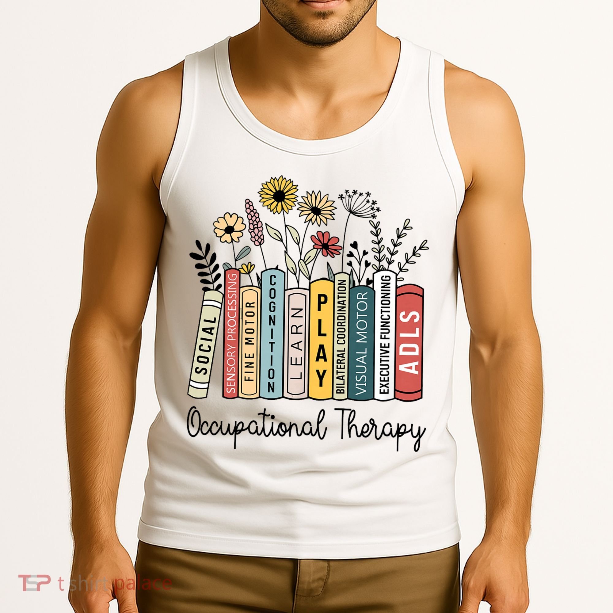 Occupational Therapy Wildflower Book Ot Therapist Assistant Tank Top