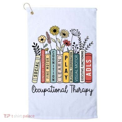 Occupational Therapy Wildflower Book Ot Therapist Assistant Golf Towel