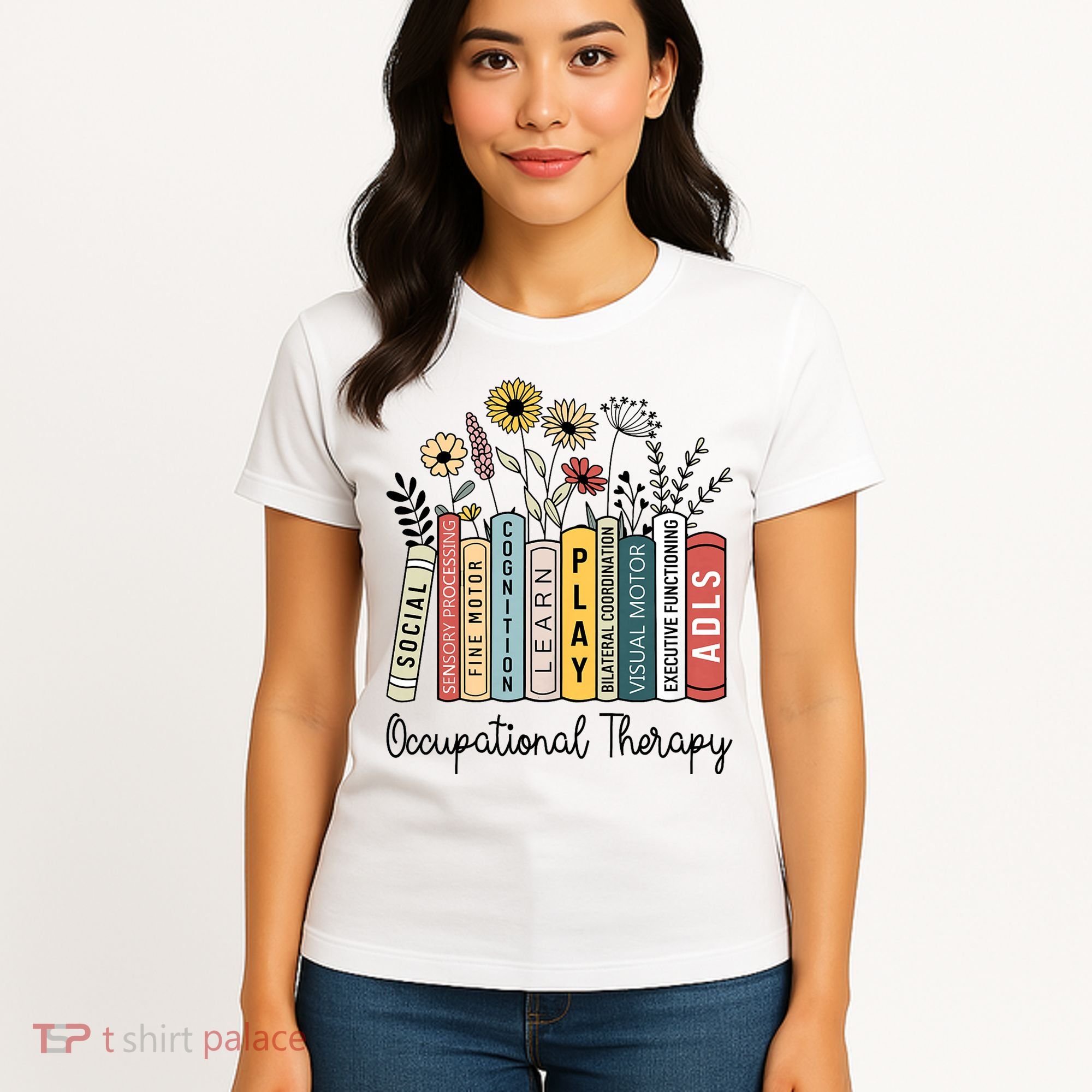 Occupational Therapy Wildflower Book Ot Therapist Assistant Women's T-Shirt