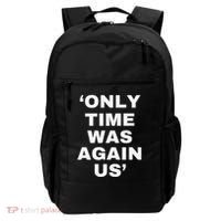 Only Time Was Again Us Backpack thumb 0