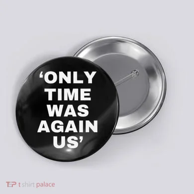 Only Time Was Again Us Button