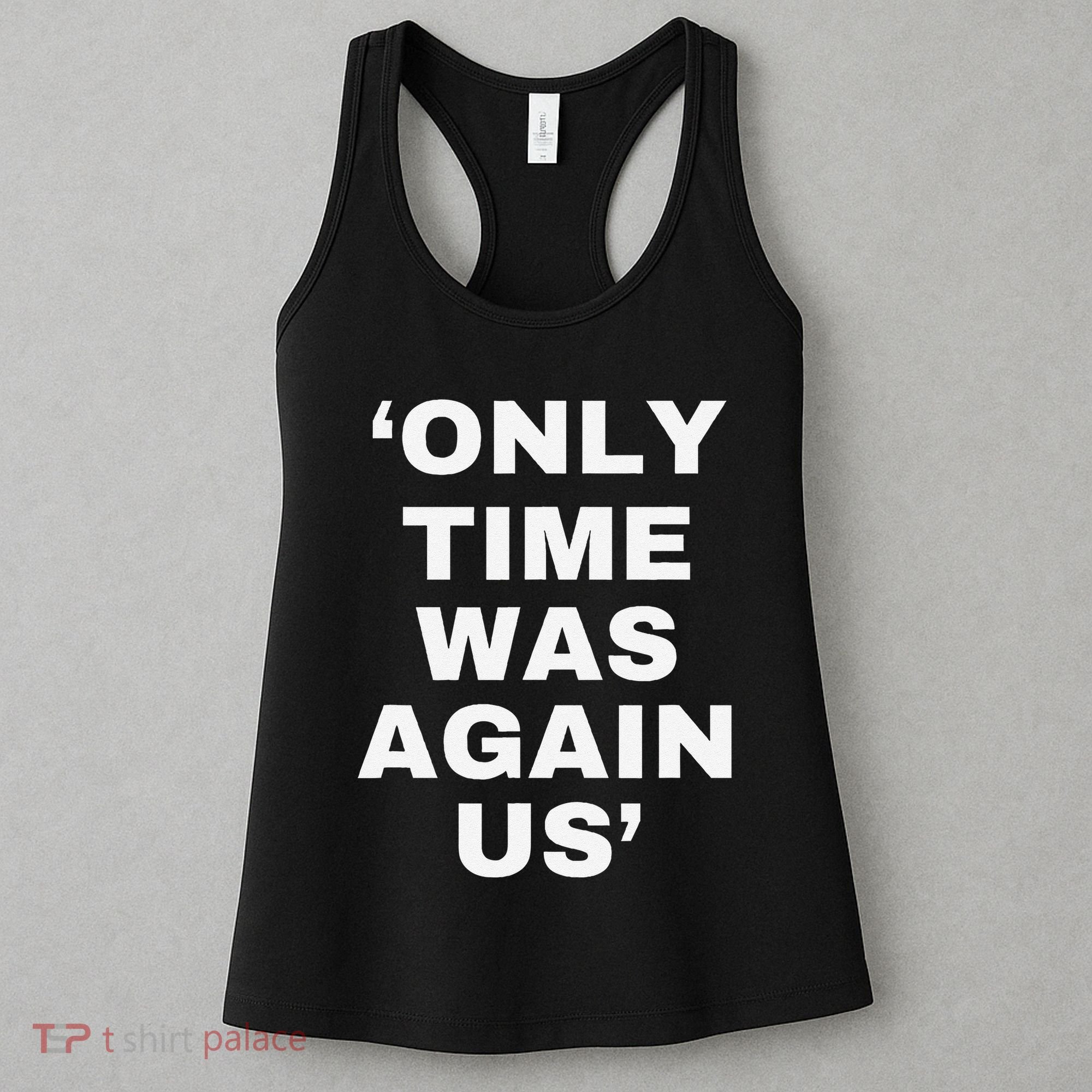 Only Time Was Again Us Women's Tank Top