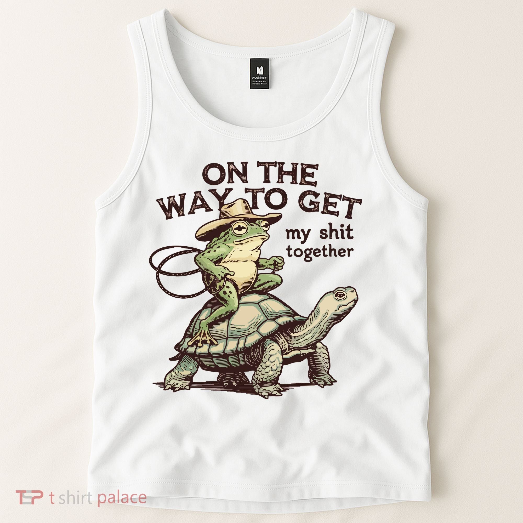On The Way To Get My Shit Togther Cowboy Frog Turtle Tank Top
