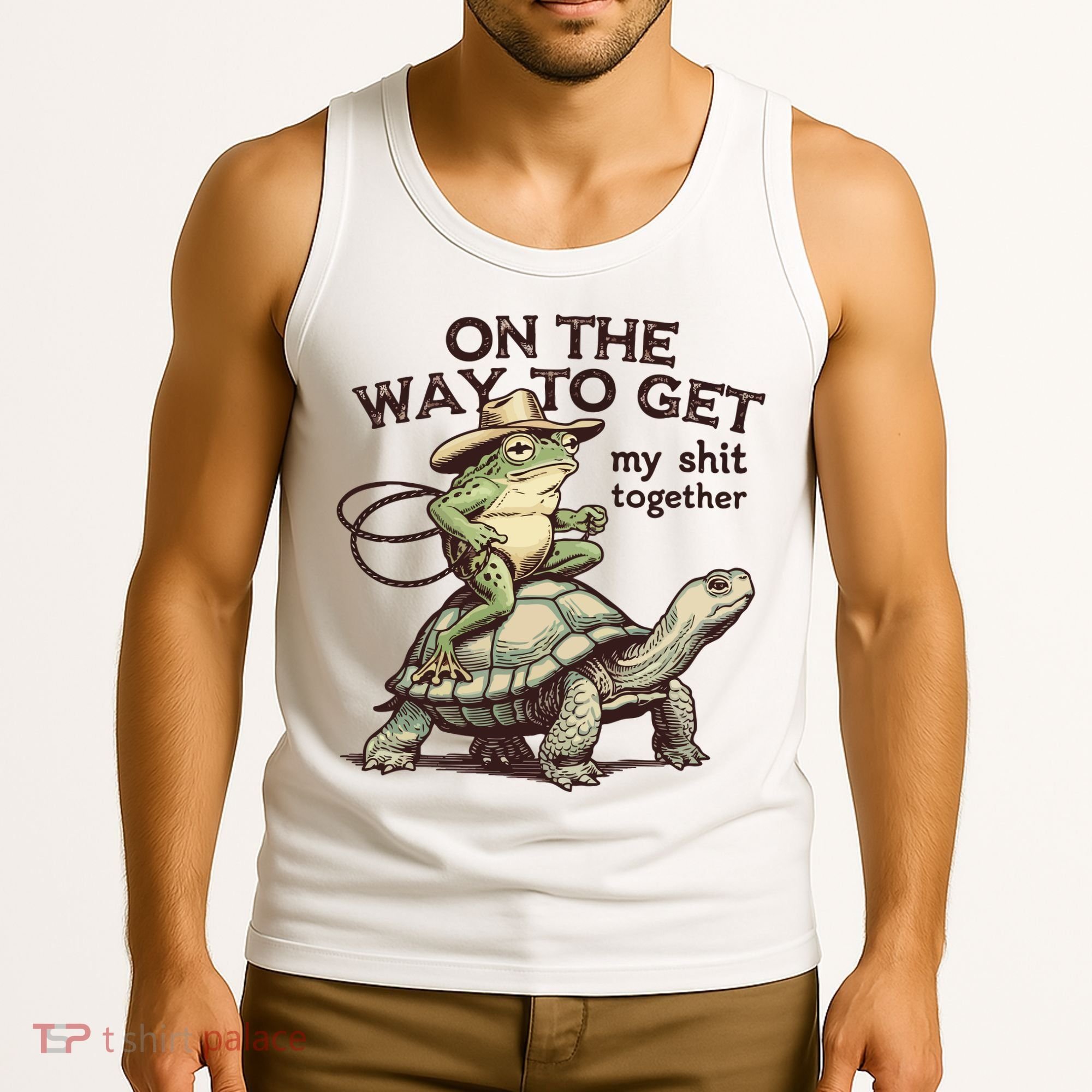On The Way To Get My Shit Togther Cowboy Frog Turtle Tank Top
