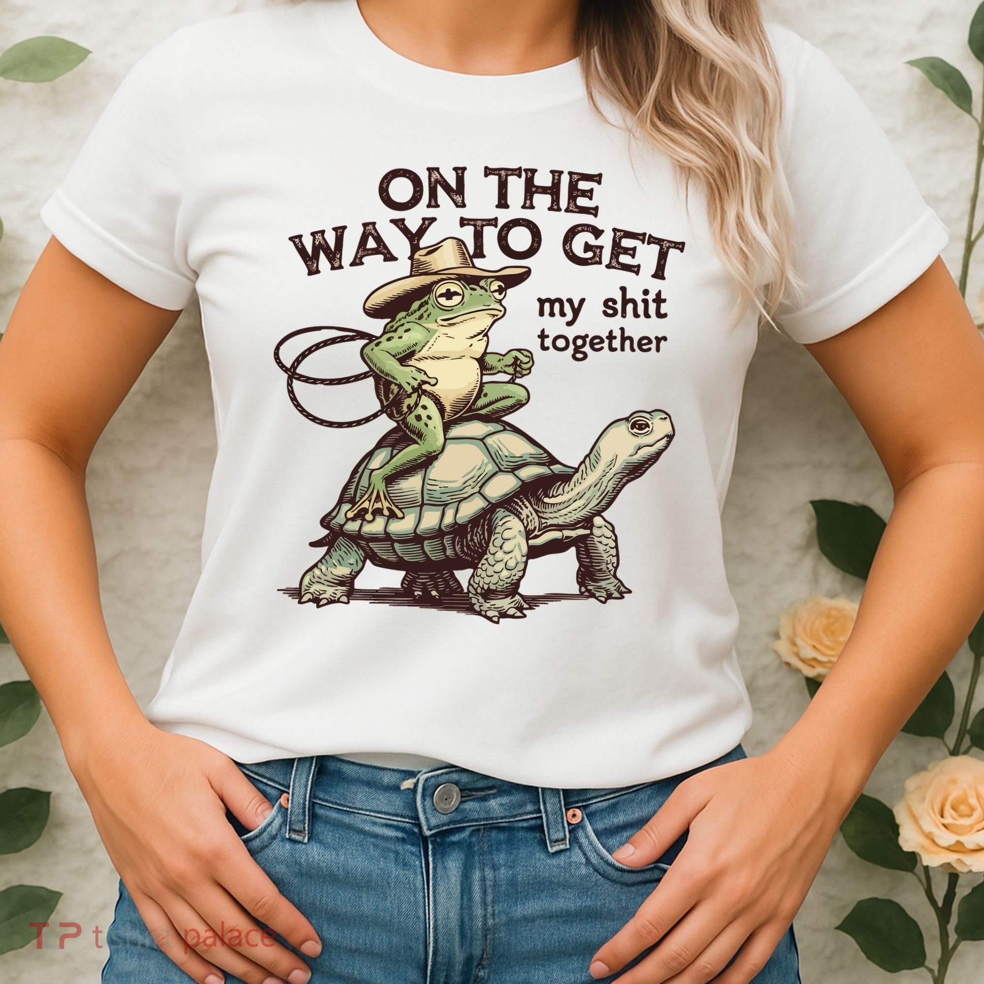 On The Way To Get My Shit Togther Cowboy Frog Turtle Women's T-Shirt