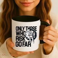 Only Those Who Risk Go Far Astronaut Coffee Mug thumb 3