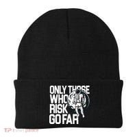 Only Those Who Risk Go Far Astronaut Beanie thumb 0