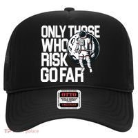Only Those Who Risk Go Far Astronaut Hat thumb 0
