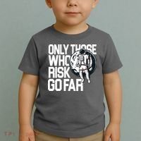 Only Those Who Risk Go Far Astronaut Toddler T-Shirt thumb 2