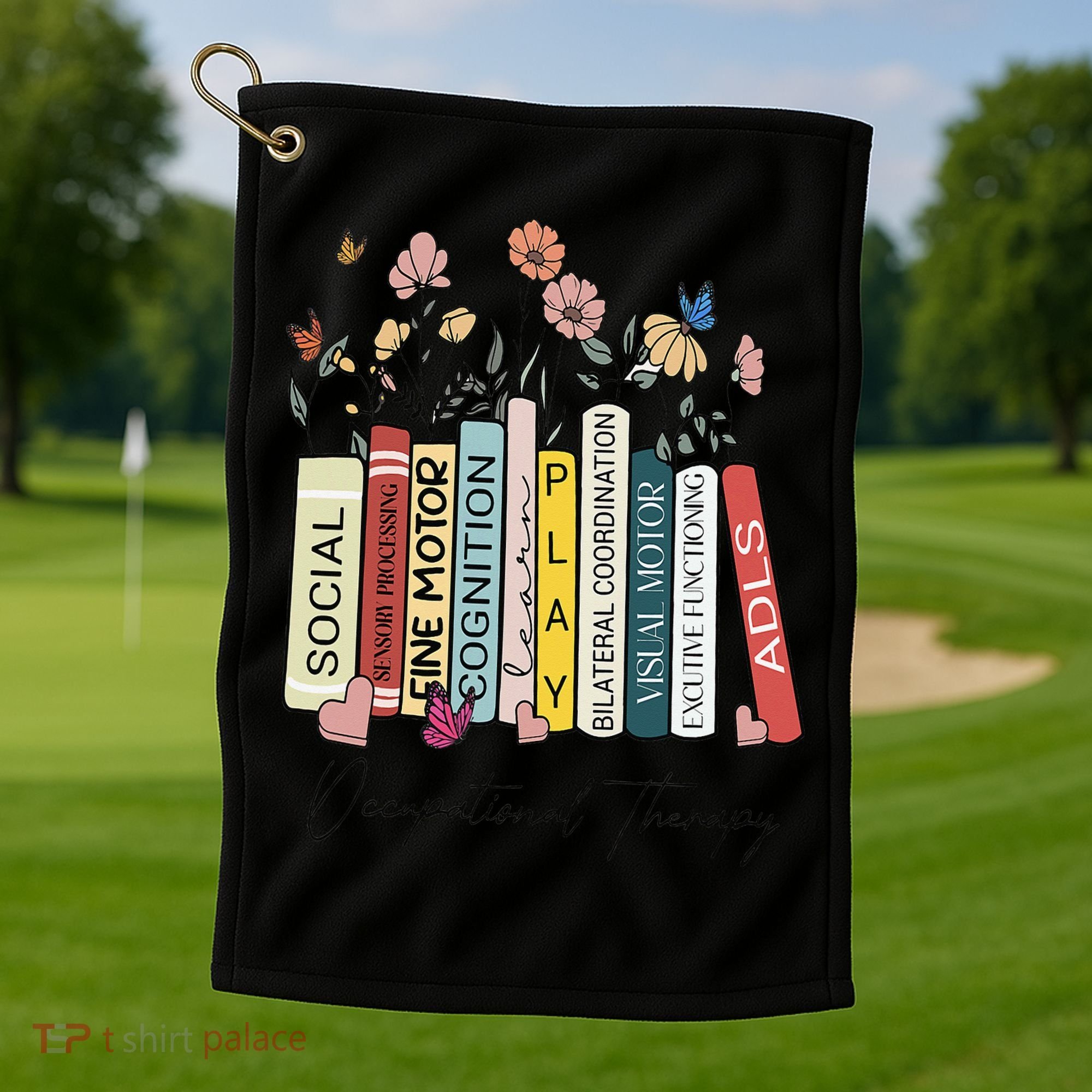 Occupational Therapy Wildflower Book OT Therapist Assistant Golf Towel