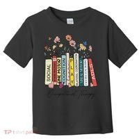 Occupational Therapy Wildflower Book OT Therapist Assistant Toddler T-Shirt thumb 0