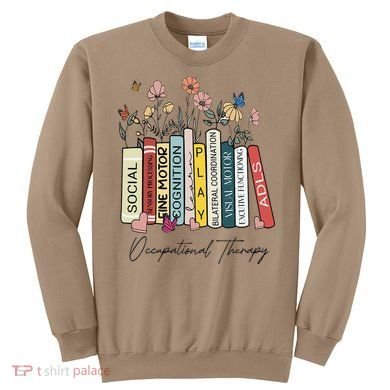 Occupational Therapy Wildflower Book OT Therapist Assistant Sweatshirt