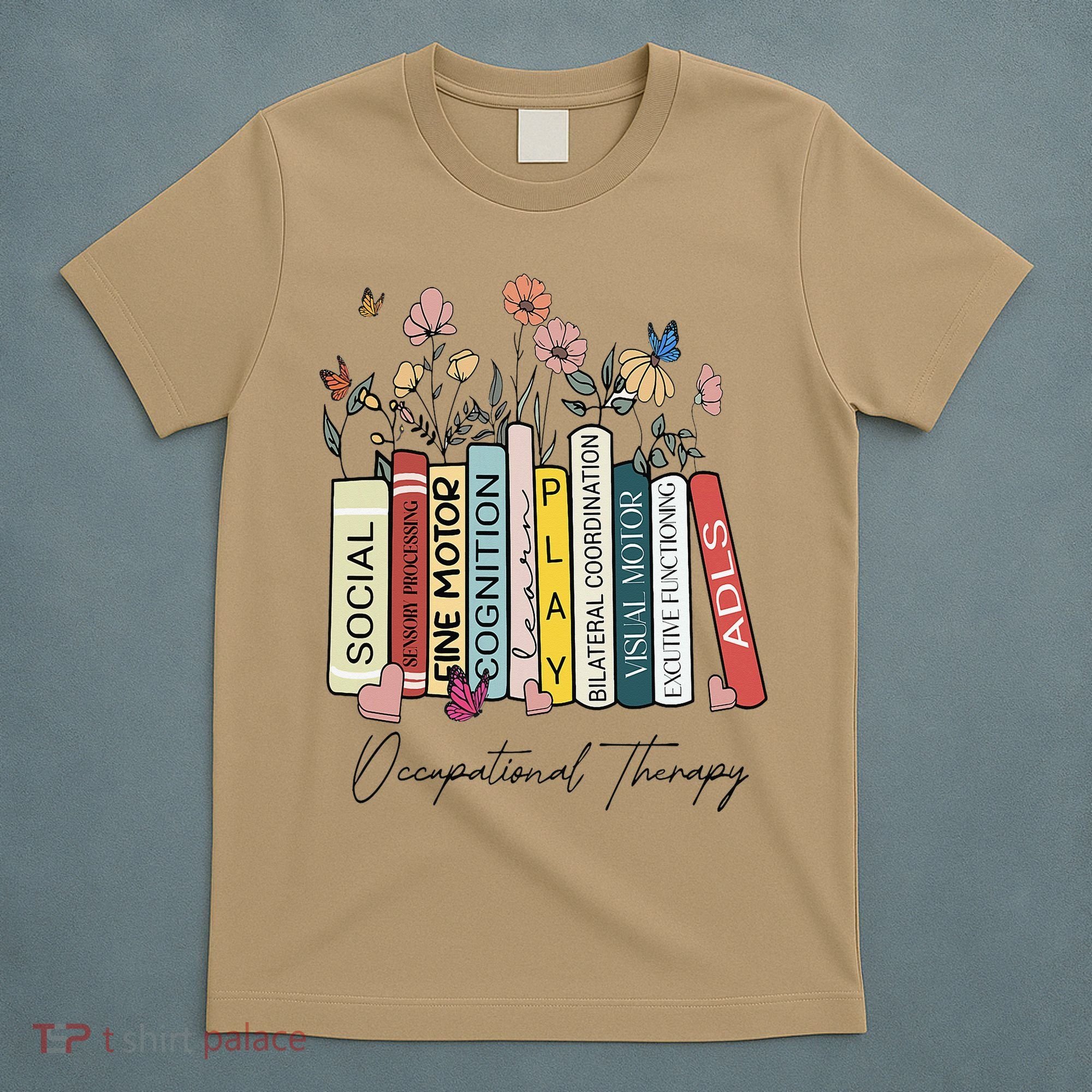 Occupational Therapy Wildflower Book OT Therapist Assistant T-Shirt
