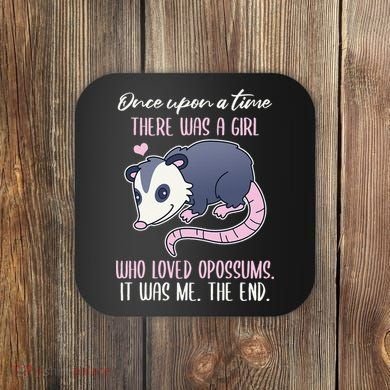 Once There Was A Who Loved Opossums Coaster