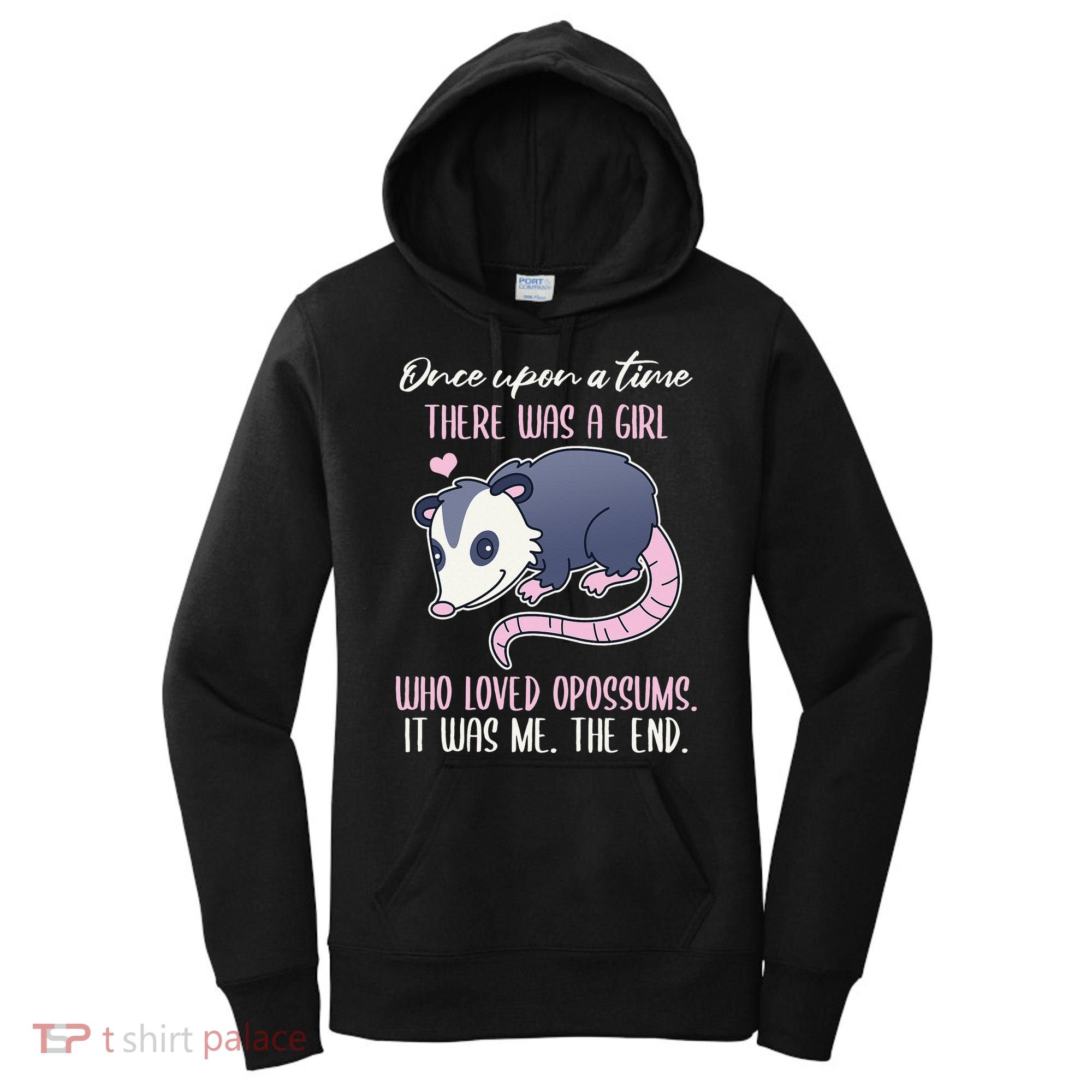 Once There Was A Who Loved Opossums Women's Hoodie