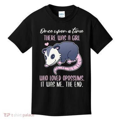 Once There Was A Who Loved Opossums Kids T-Shirt