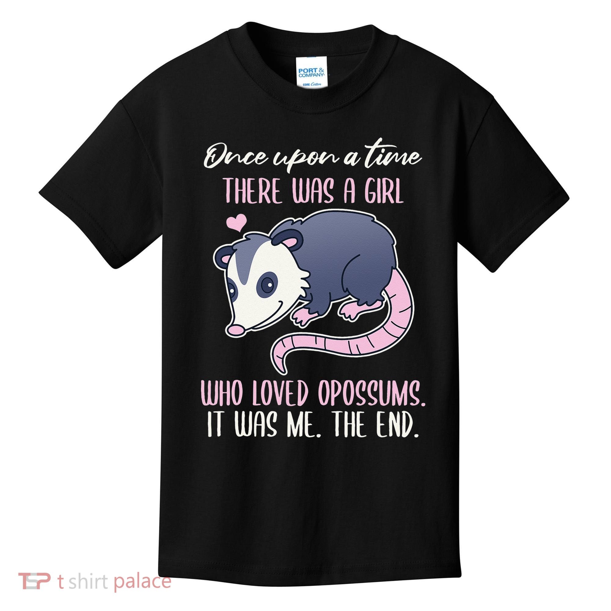Once There Was A Who Loved Opossums Kids T-Shirt