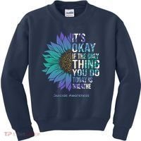 Only Thing You Do Today Is Break Suicide Awareness Sunflowe Kids Sweatshirt thumb 0